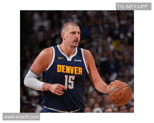 约基奇狂砍44分15篮板亚历山大31分助雷霆险胜掘金取得赛点